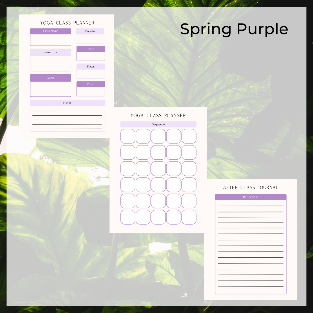 Yoga Class Planner with Intention/ Details Worksheet, Sequence Building Worksheet, Post Class Reflections